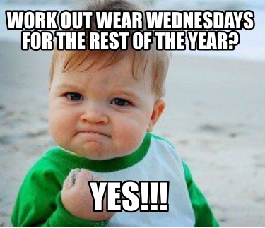 work-out-wear-wednesdays-for-the-rest-of-the-year-yes