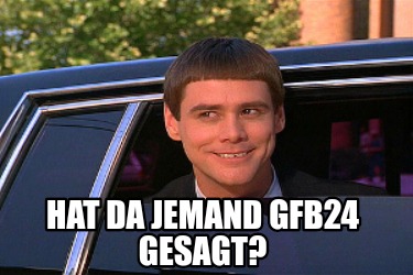 Meme Maker Hat Da Jemand GFB24 Gesagt Meme Generator