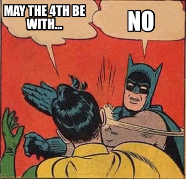 may-the-4th-be-with-no