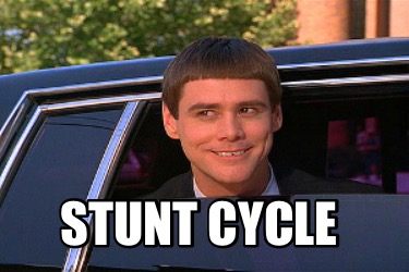did-someone-say-stunt-cycle