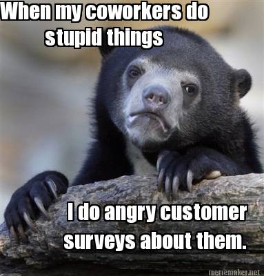 stupid customer memes