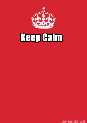 Meme Maker - Keep Calm Meme Generator!