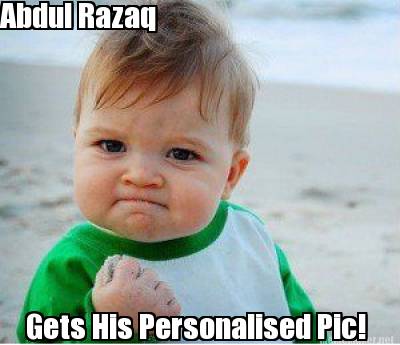 Meme Maker - Abdul Razaq Gets His Personalised Pic! Meme Generator!