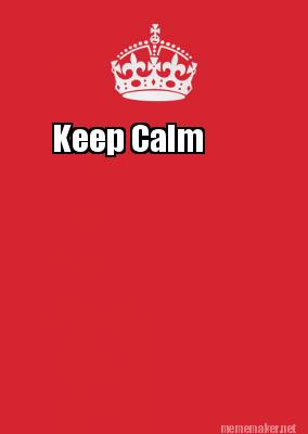 Meme Maker - Keep Calm Meme Generator!