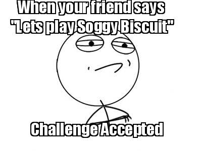 soggy biscuit jokes