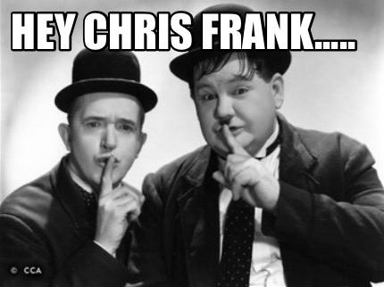 hey-chris-frank