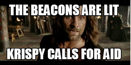 the-beacons-are-lit-krispy-calls-for-aid