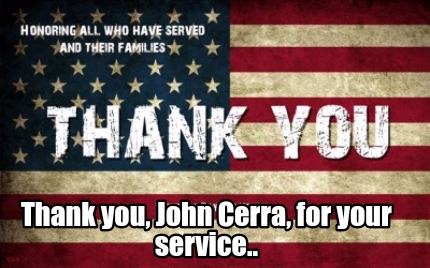 thank-you-john-cerra-for-your-service0
