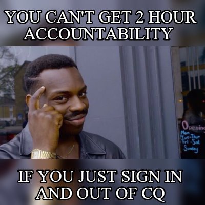 Meme Maker - you can't get 2 hour accountability if you just sign in ...