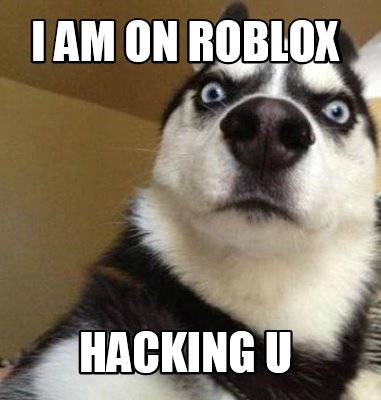 meme hack roblox