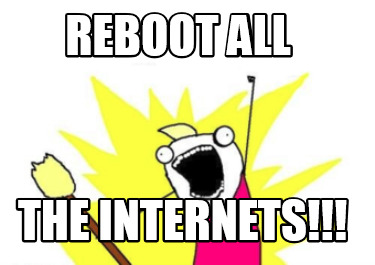 Meme Maker - REBOOT ALL THE INTERNETS!!! Meme Generator!