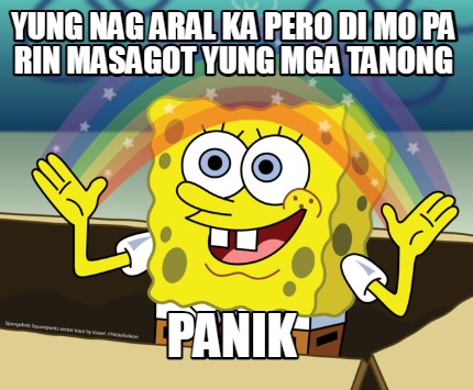 Meme Maker - Yung nag aral ka pero di mo pa rin masagot yung mga tanong ...