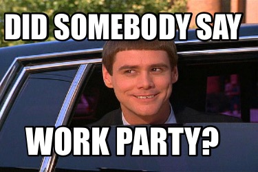 work party meme