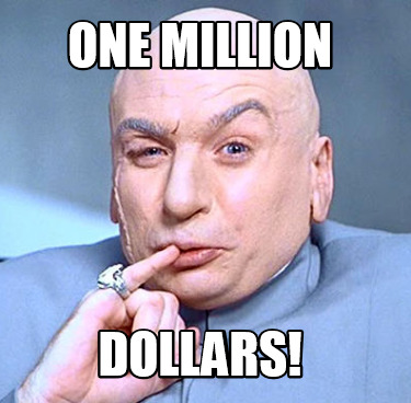 Meme Maker - ONE MILLION DOLLARS! Meme Generator!