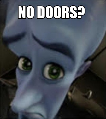 a doors meme - Imgflip