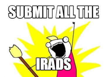 Meme Maker - SUBMIT ALL the IRADS Meme Generator!