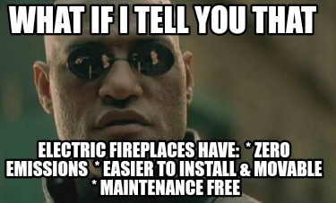what-if-i-tell-you-that-electric-fireplaces-have-zero-emissions-easier-to-instal